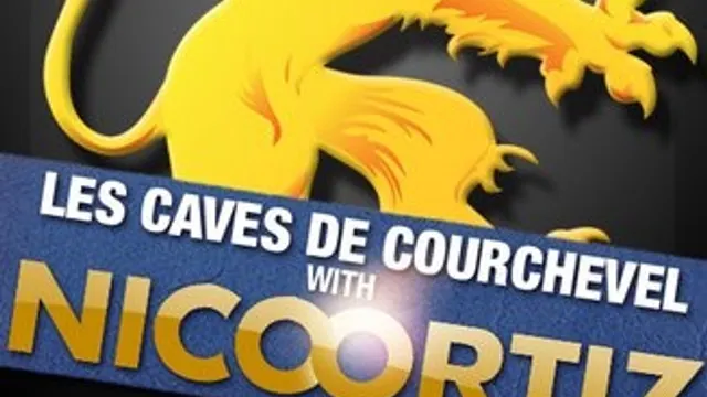 LES CAVES DE COURCHEVEL & NICO ORTIZ