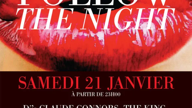 FOLLOW  THE NIGHT