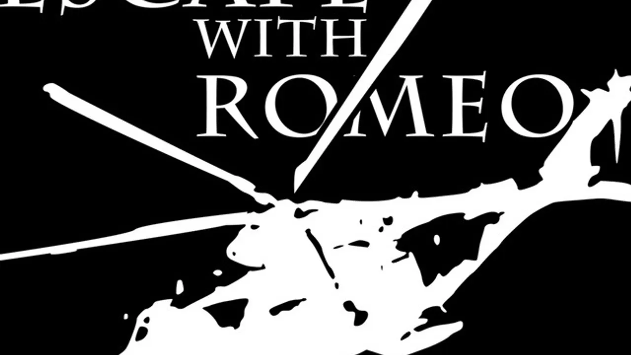 Escape with Romeo