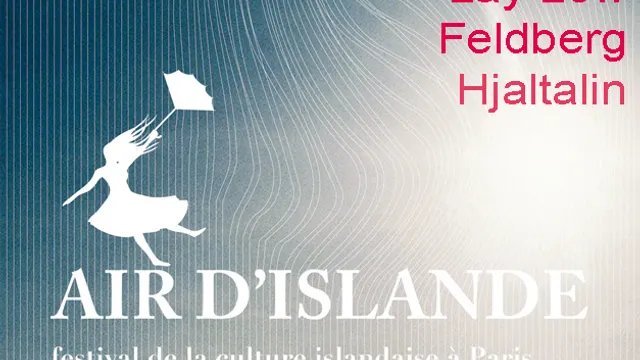 Paris Calling Icelandic Festival avec Hjaltalin...