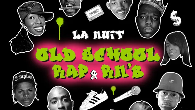 La nuit old school rap & RnB