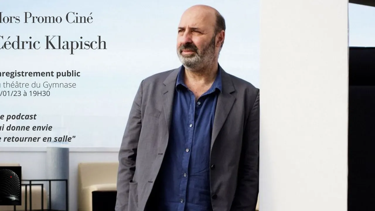 Hors Promo Ciné-Cédric Klapisch
