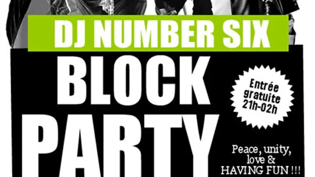 DJ Number SIX's block party
