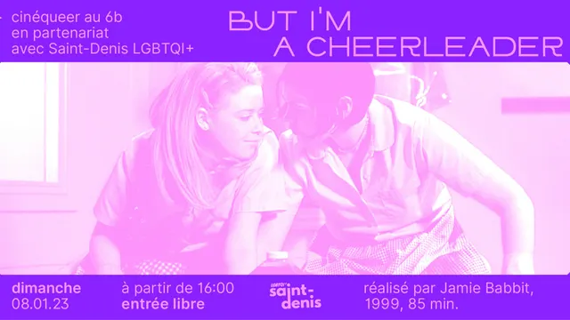 Ciné-Queer au 6b : projection du film "But I'm a Cheerleader"