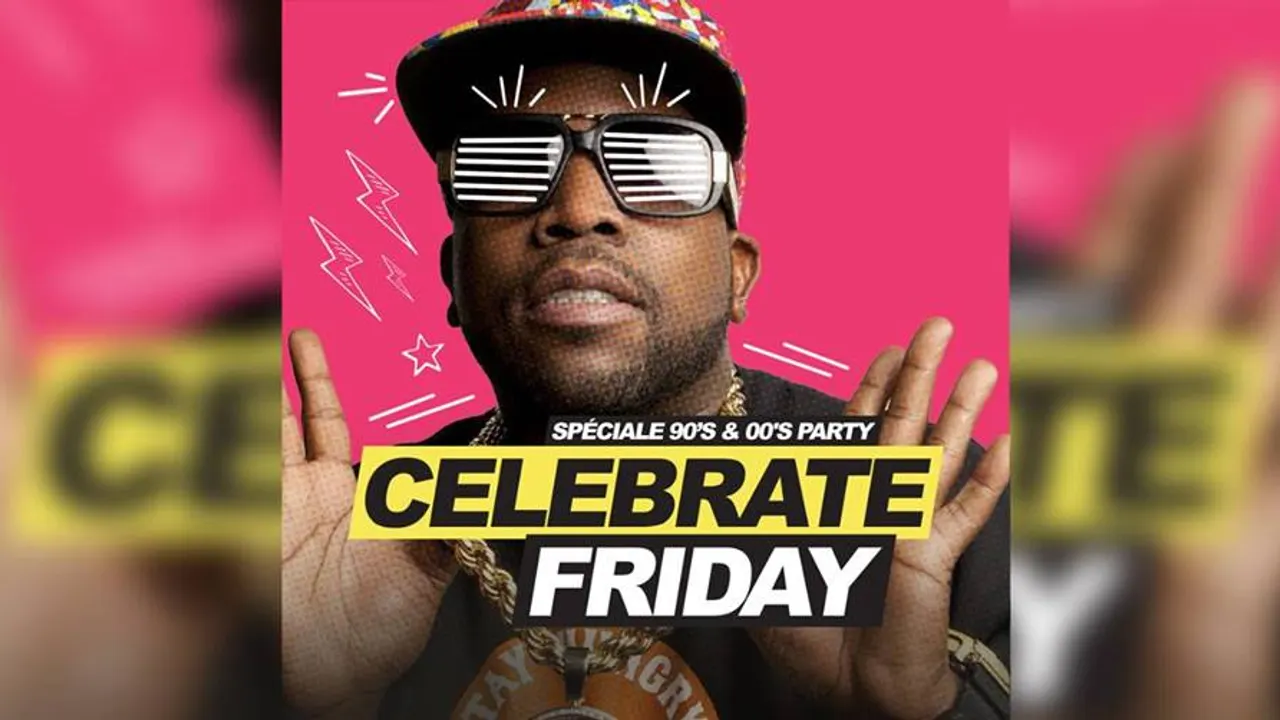 CELEBRATE FRIDAY