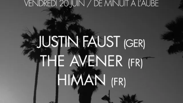 Burnin Music: Justin Faust, Himan, The Avener