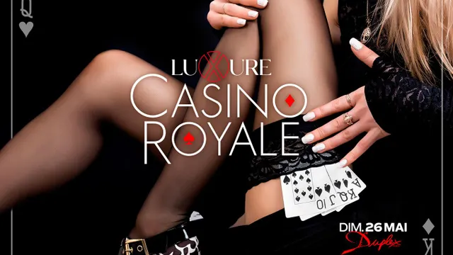 LUXURE - CASINO ROYAL