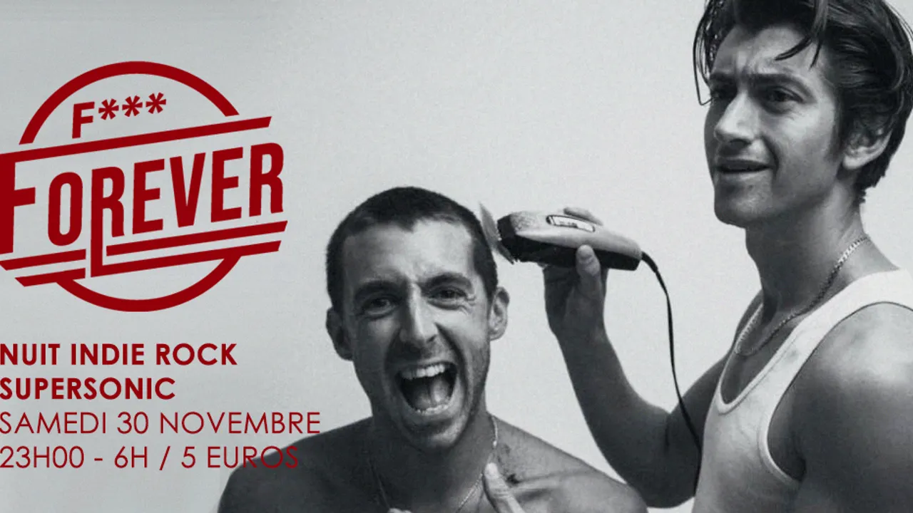 F*** Forever #23 / Nuit indie rock 00s du Supersonic