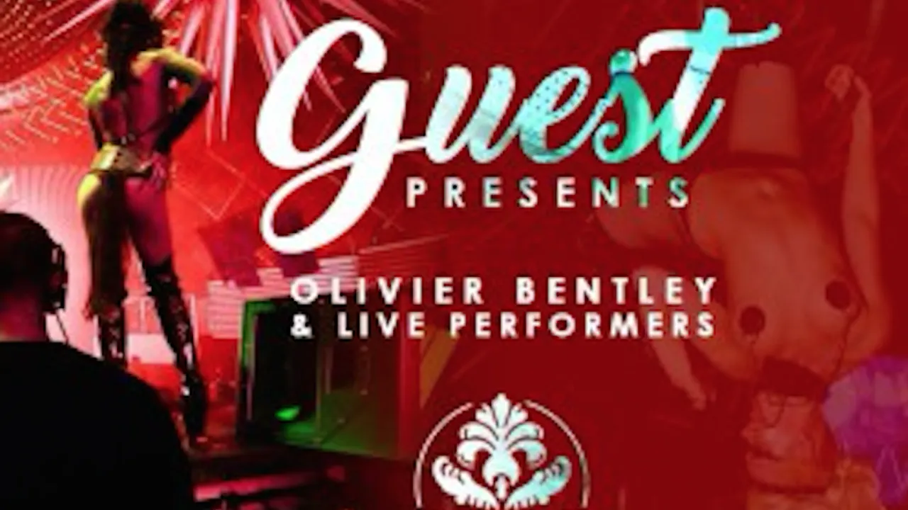 Guest with Olivier Bentley & Live Performers