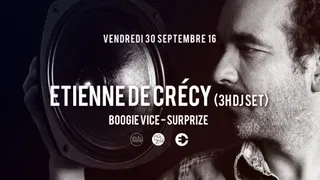 Zig Zag : Etienne de Crécy (3h dj set) & guests