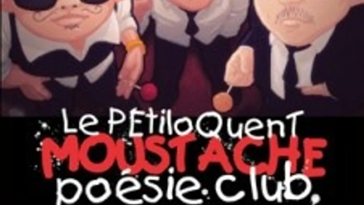 Le Petiloquent Moustache Poésie Club