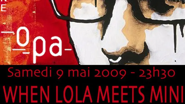 When Lola meets Mini