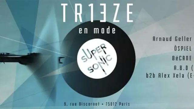 TR13ZE en mode SUPERSONIC