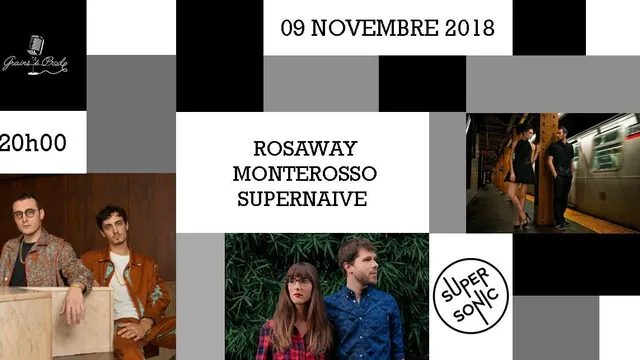 Rosaway • Monterosso • Supernaive - Supersonic