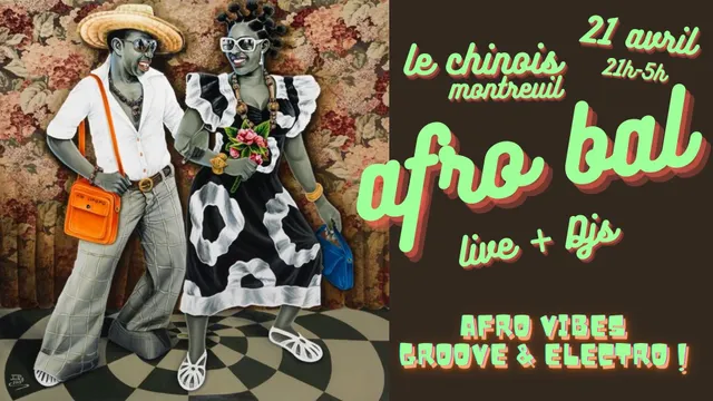 Afro Bal w/ Sahel Menilmontant + DJ clubbing tropical !