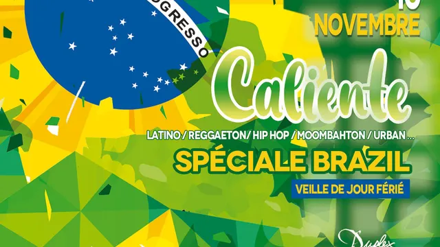 CALIENTE spéciale BRAZIL