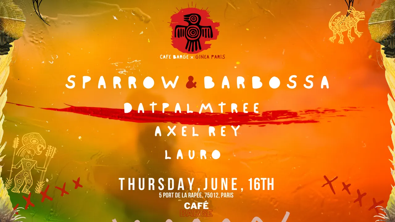 GI NEA Paris x Café Barge w/ Sparrow & Barbossa (ES) • Summer Act IV