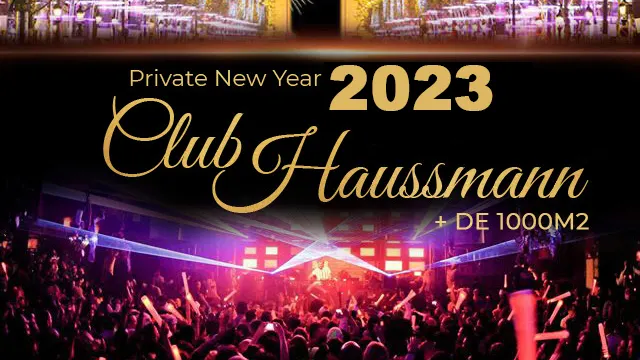 PRIVATE NEW YEAR 2023 HOTEL PARTICULIER GEANT CLUB HAUSSMANN DE + DE 1000M2