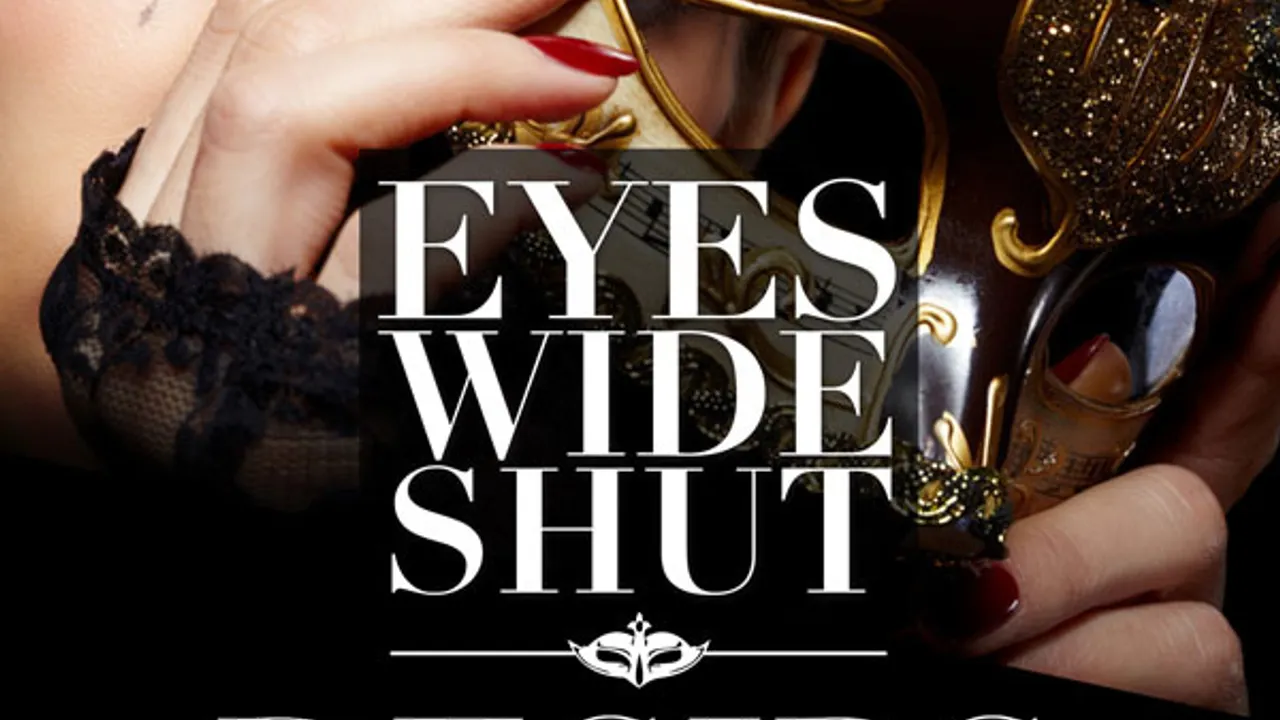 Soirée Eyes Wide Shut