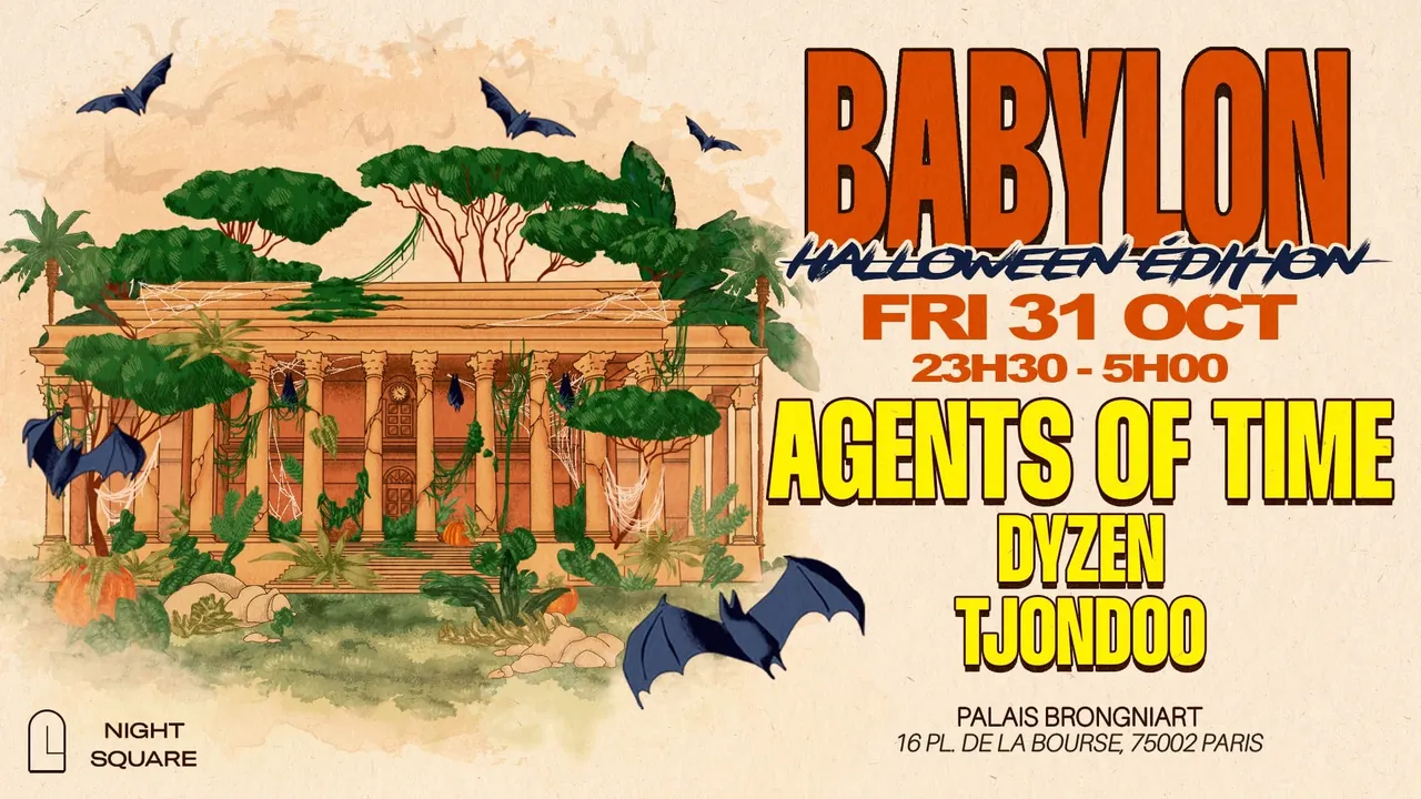 Babylon Halloween - Bourse De Paris With Agents Of Time