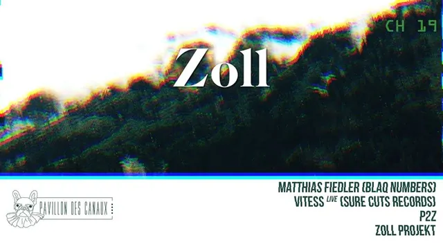 Zoll : Channel 19 w/ Blaq Numbers, Vitess (live) & P2Z