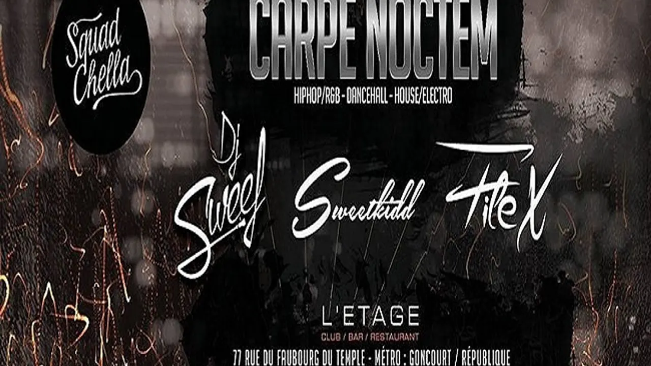 Carpe Noctem Squadchella
