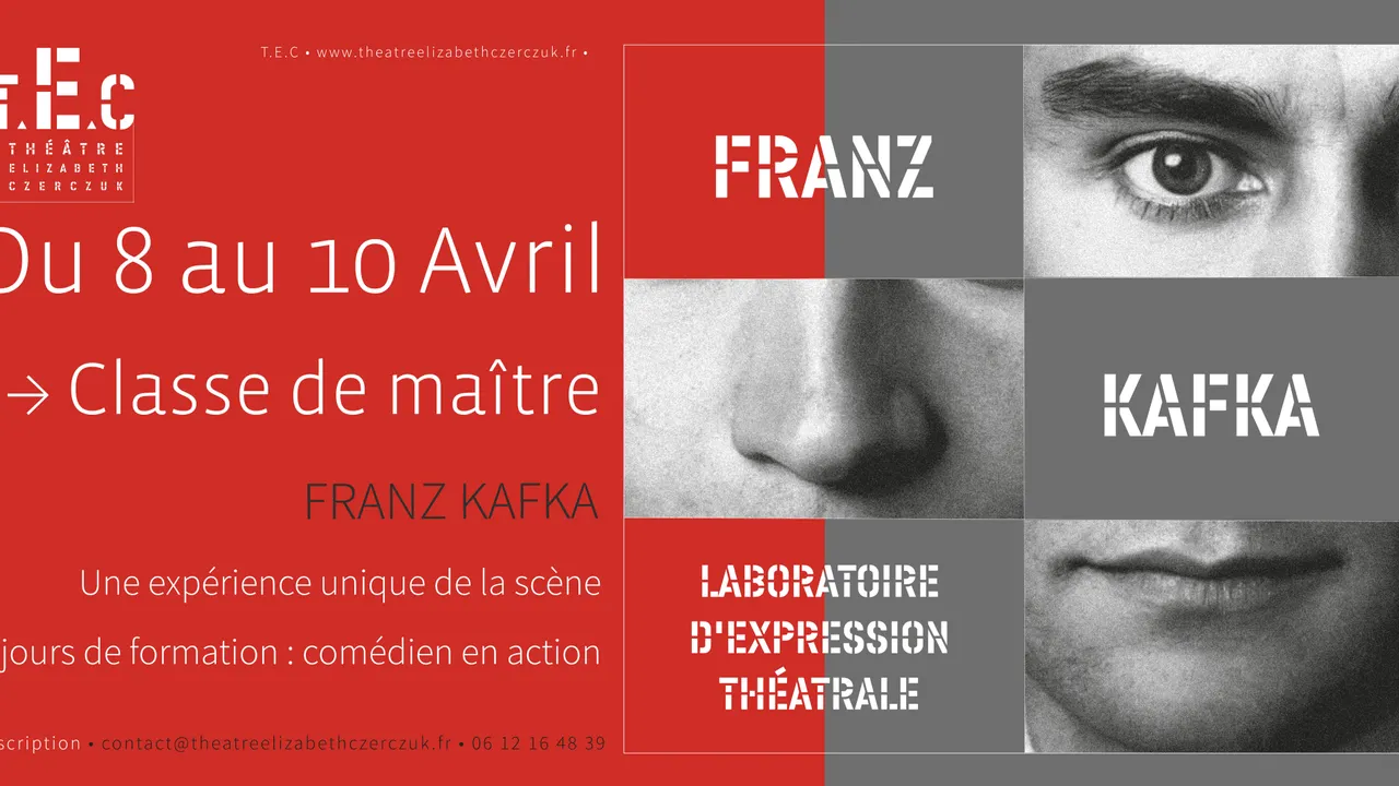 Atelier d'acteur Franz Kafka - 8 au 10 avril