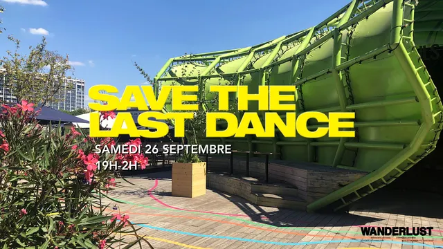 SAVE THE LAST DANCE - SAMEDI 19H-2H
