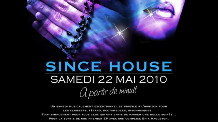 SINCE HOUSE