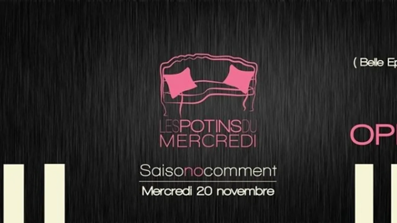 Les potins du mercredi  Opening