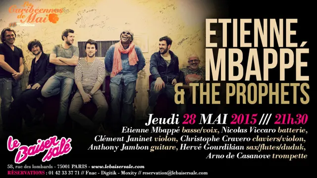 Etienne MBAPPÉ & THE PROPHETS