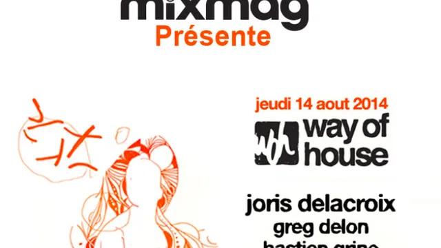 Mixmag présente : Way of House