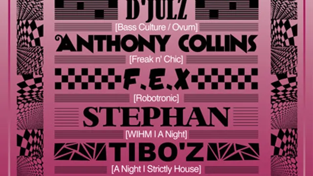 CLUB CULTURE: D'JULZ, A. COLLINS, F.E.X