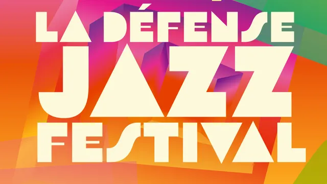 LA DEFENSE JAZZ FESTIVAL 2022 : Programmation complète !