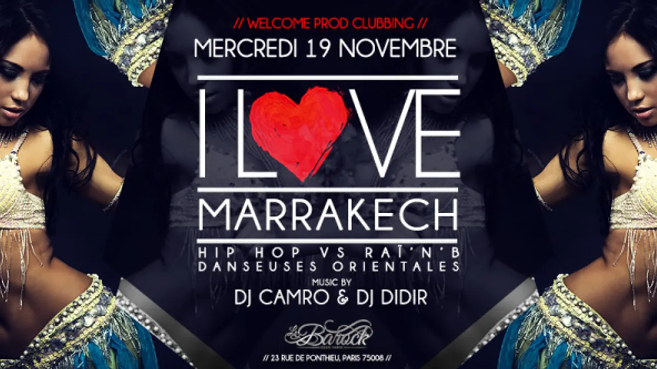 I Love Marrakech Hip Hop Vs Raï N B
