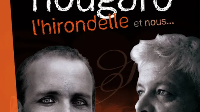 Nougaro, l'hirondelle et nous