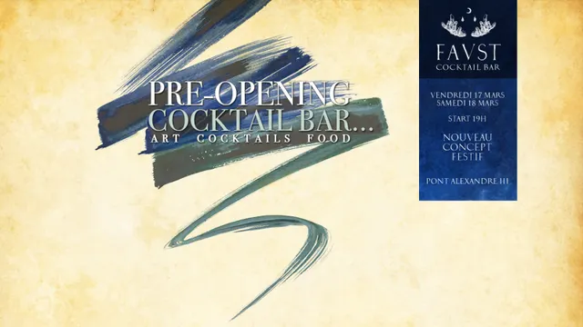 Faust : Pré-opening Cocktail Bar