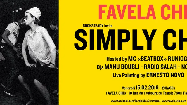 Rocksteady invite Simply CHIC! a la Favela CHIC