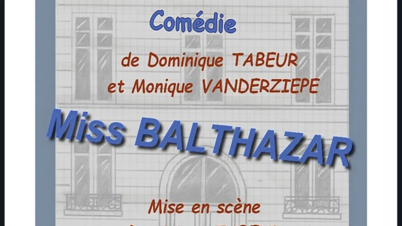 Miss BALTHAZAR le spectacle événement à Paris !