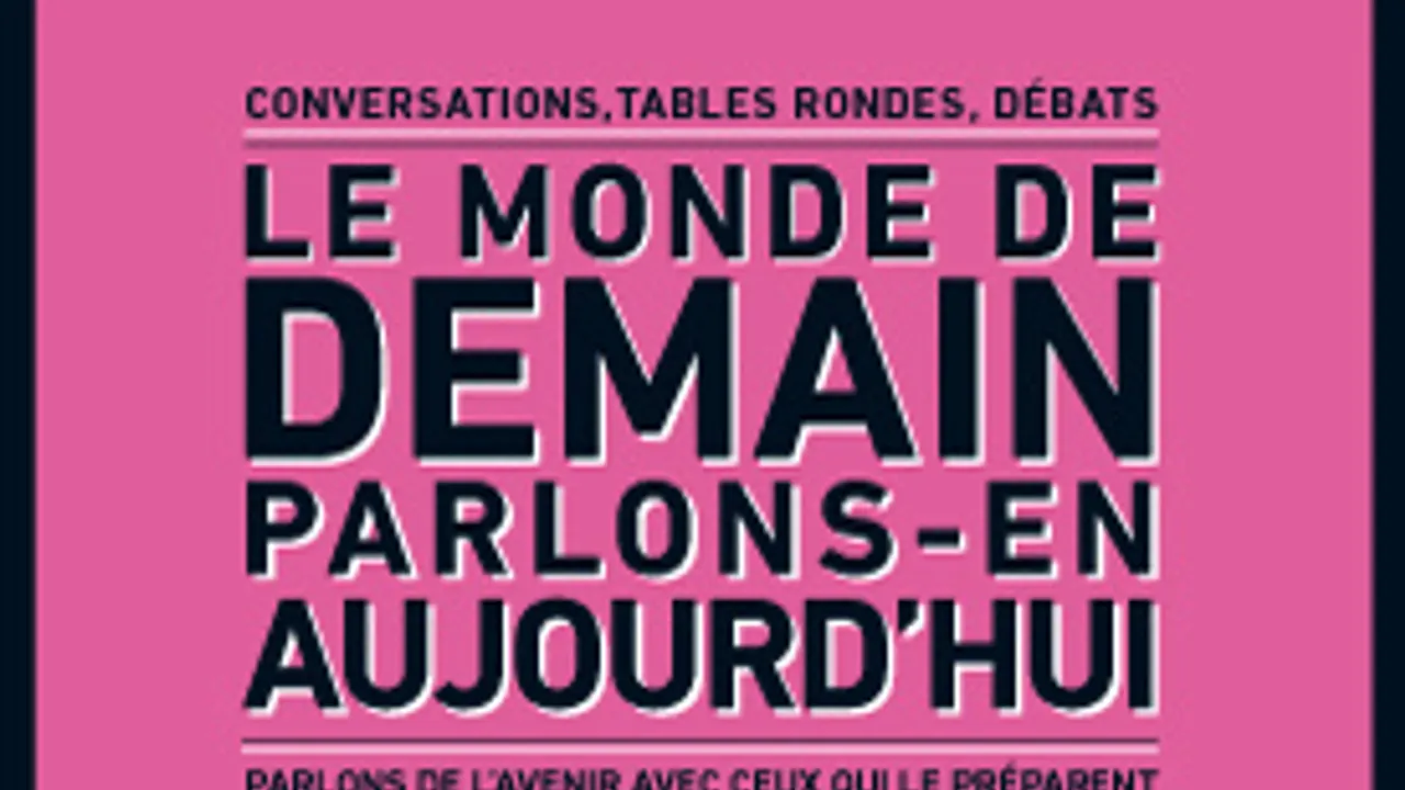 Festival du Monde - Le monde de demain, parlons-en aujourd'hui