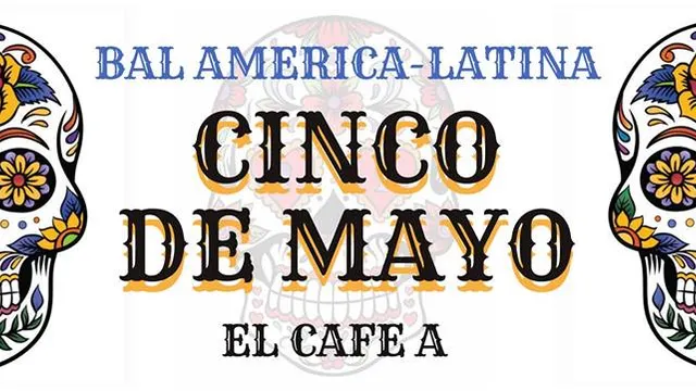 Bal América Latina spécial México Cinco de Mayo !