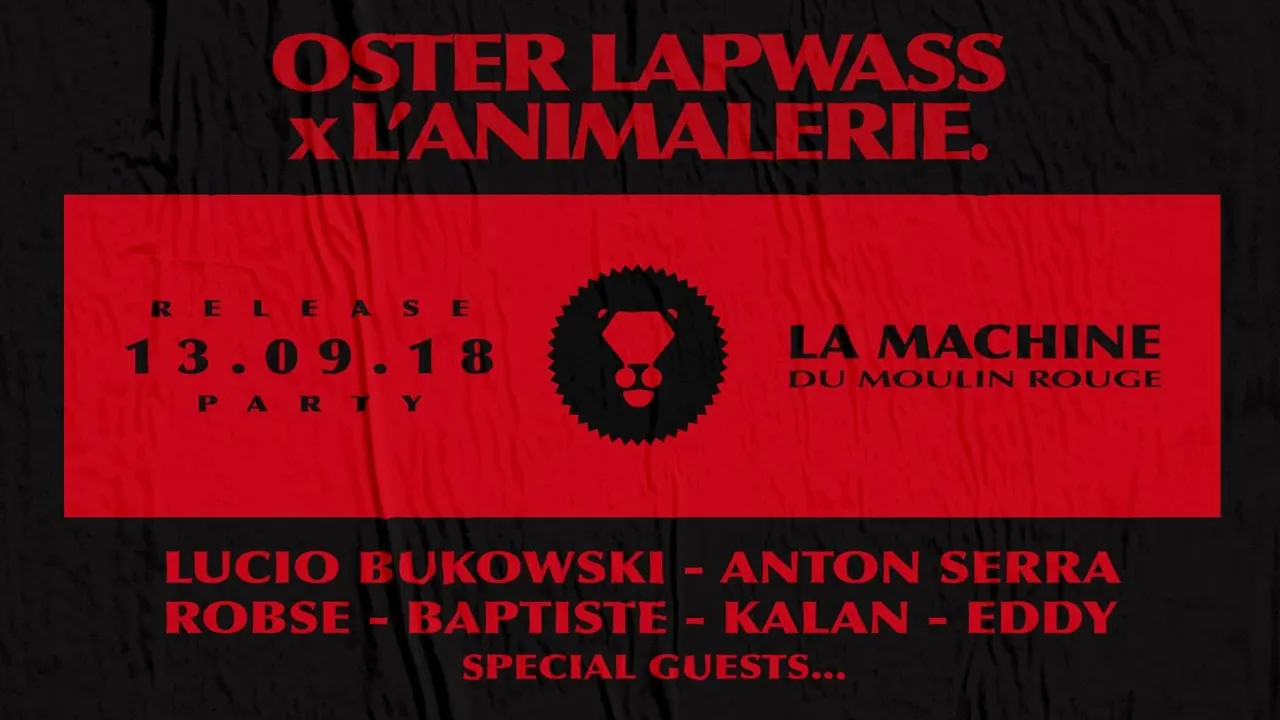 Oster Lapwass w/ L'Animalerie - Release Party