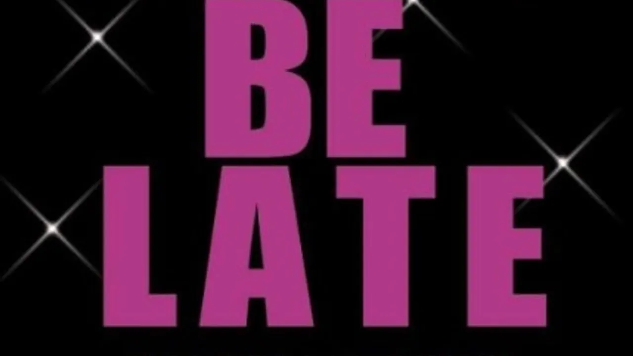 Don't be late!