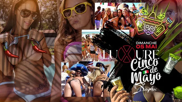 LUXURE - CINCO DE MAYO