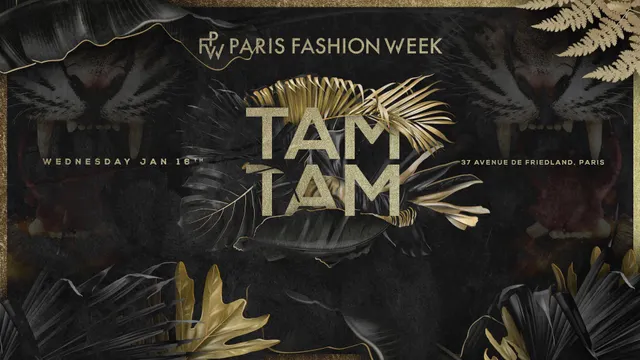 TAM TAM x PFW19 x BOUM BOUM