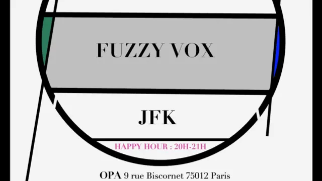 Marie Naffah, Fuzzy Vox & J.F.K