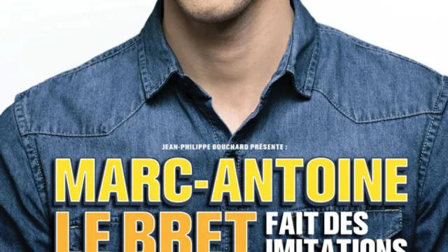 Marc-Antoine Le Bret fait des imitations