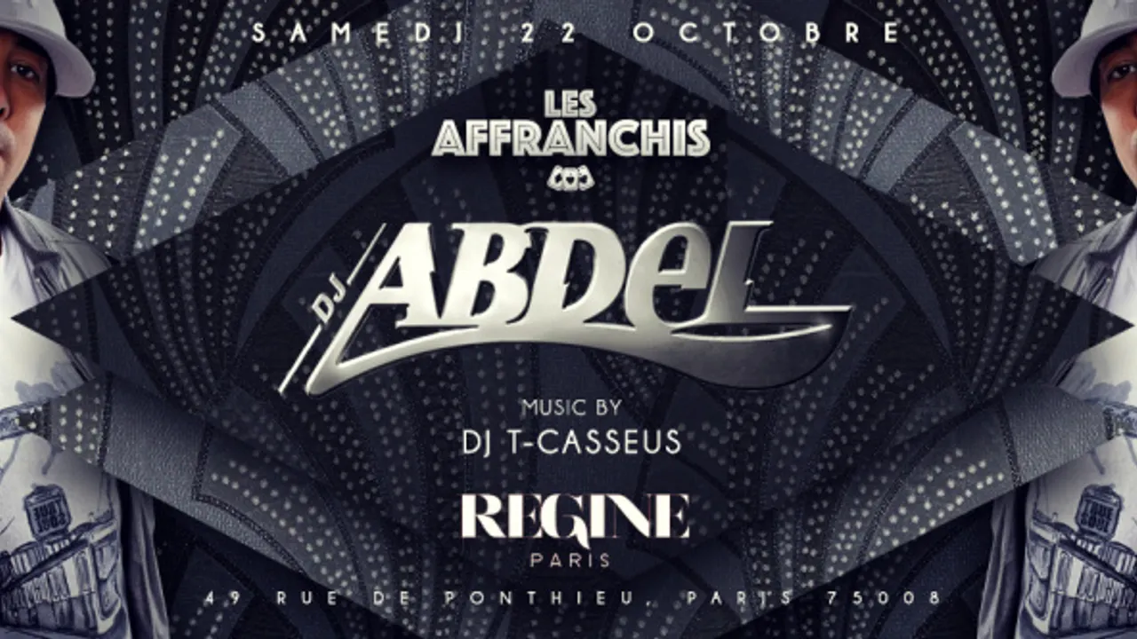 Dj Abdel live set chez Regine - Les Affranchis