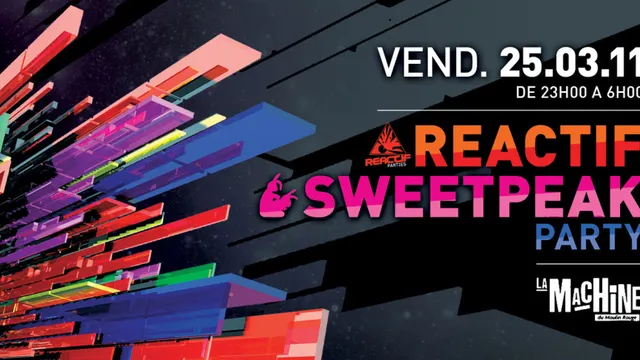 REACTIF / SWEETPEAK