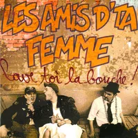 Les Amis d'ta femme